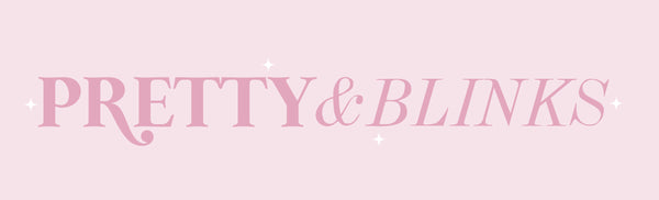 Pretty & Blinks
